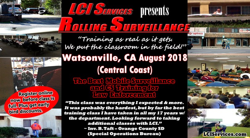 Rolling Surveillance Law Enforcement Training August 2018 Watsonville California